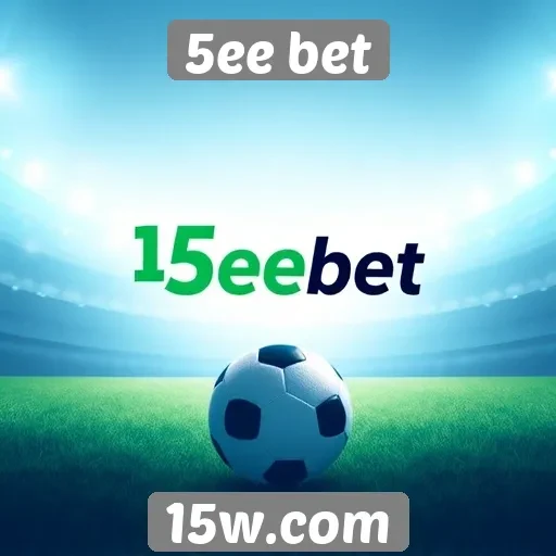 Como funciona o sistema de apostas esportivas do 5ee bet